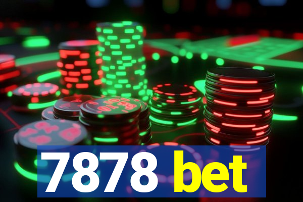 7878 bet